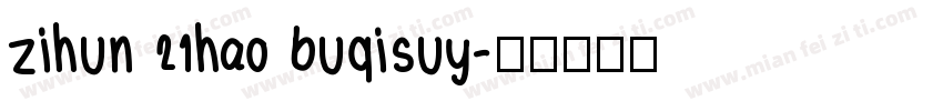 zihun 21hao buqisuy字体转换